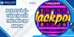 Jackpot Là Gì