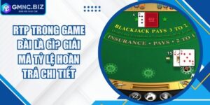 RTP Trong Game Bài Là Gì