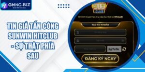Tin Giả Tấn Công Sunwin HitClub